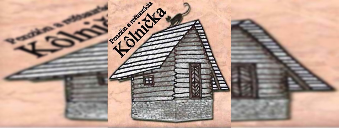 PENZIÓN KÔLNIČKA